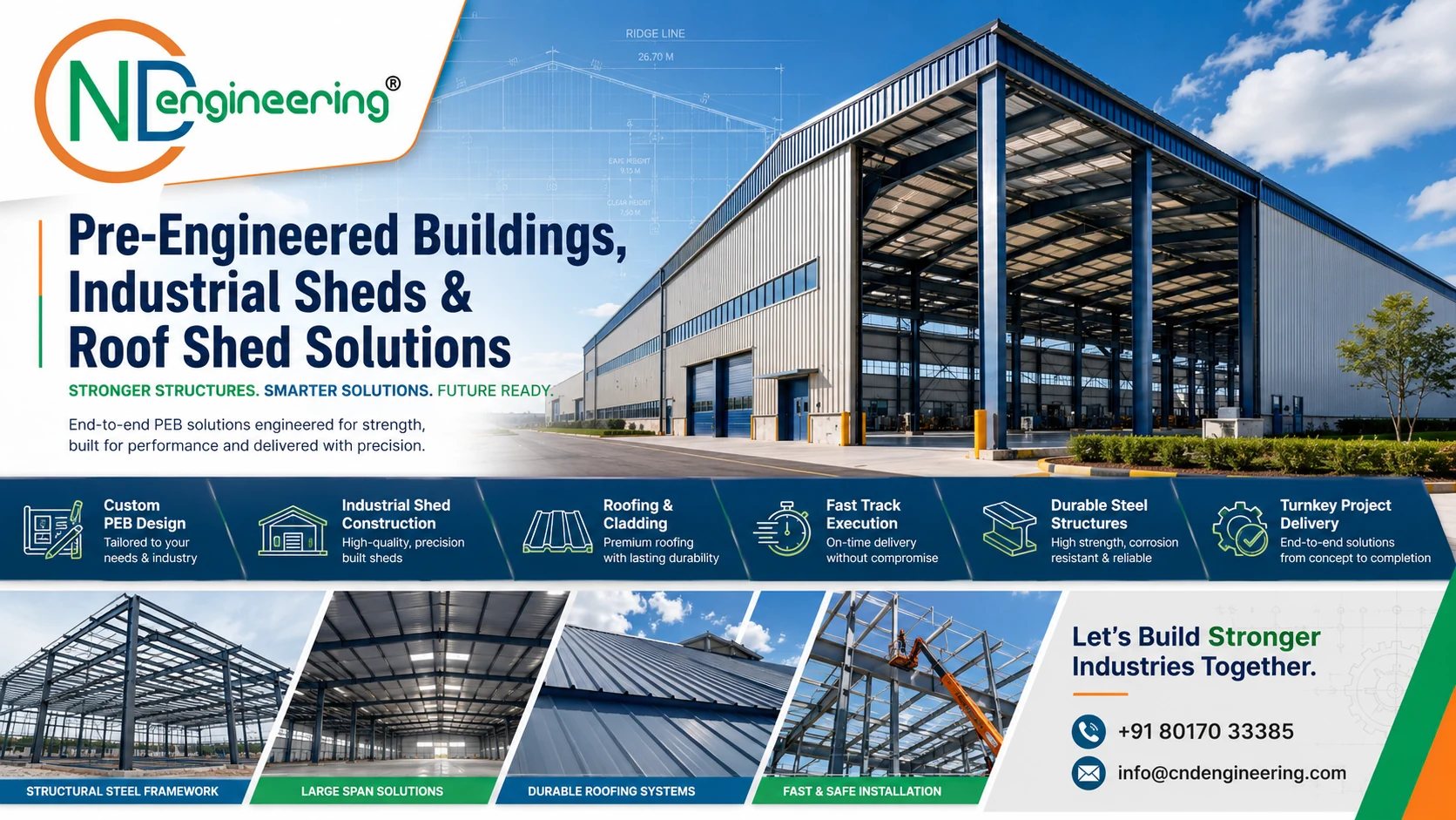PEB manufacturer in Kolkata offering industrial shed, roof shed and steel building solutions by CND Engineering