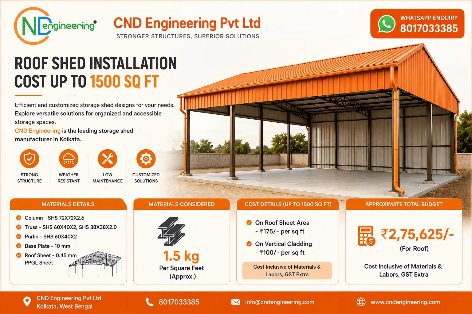 1500 square feet roof shed installation with SHS structure and PPGL sheet by CND Engineering in Kolkata