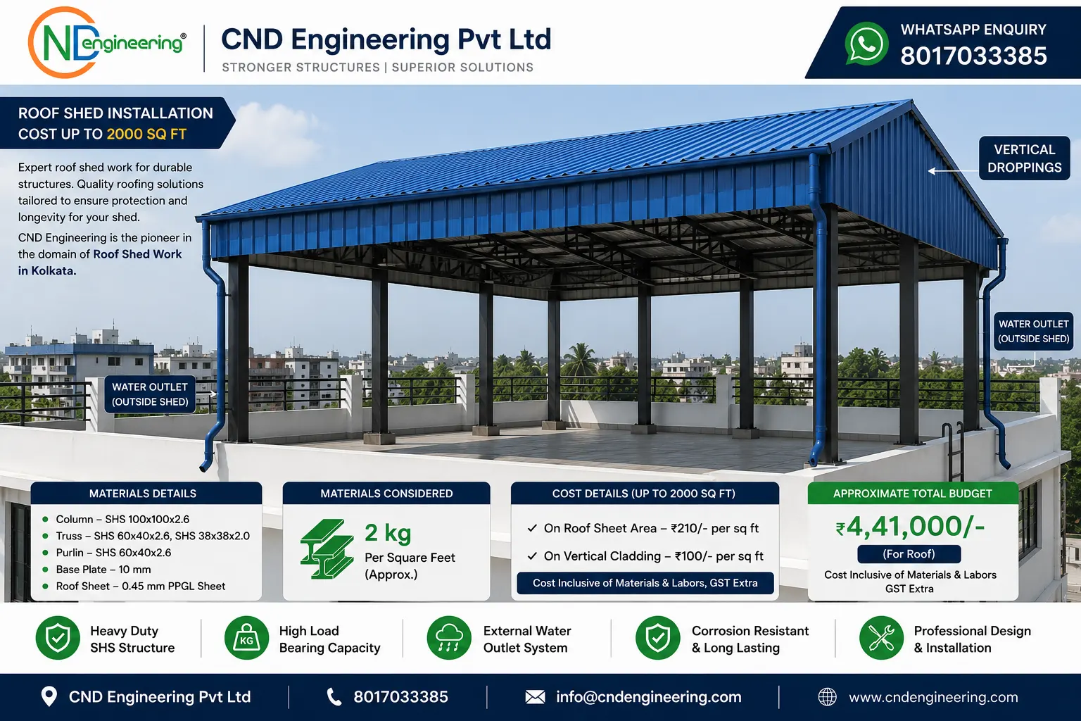 Roof shed installation up to 2000 sq ft with SHS structure and PPGL sheet by CND Engineering in Kolkata
